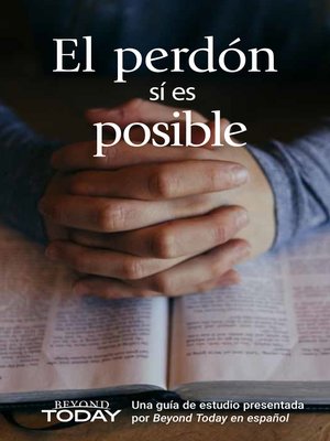 cover image of El perdón sí es posible